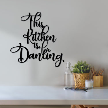 This Kitchen is for Dancing Metal Sign | Kitchen Wall Decor | Kitchen Signs | Metal Letters | Sayings for the Wall | Kitchen Wall Quotes